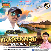 Muqaddar Return